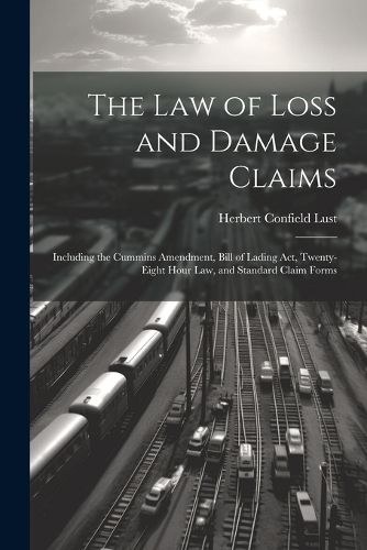 Cover image for The Law of Loss and Damage Claims