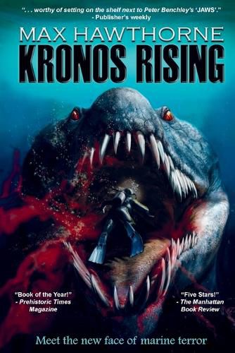 Cover image for Kronos Rising: After 65 million years, the world's greatest predator is back.