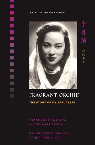 Cover image for Fragrant Orchid: The Story of My Early Life