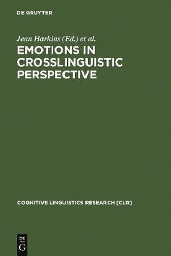 Cover image for Emotions in Crosslinguistic Perspective