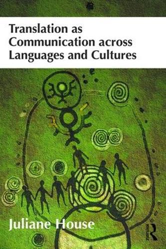 Cover image for Translation as Communication across Languages and Cultures