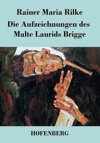 Die Aufzeichnungen des Malte Laurids Brigge