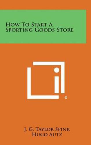 Cover image for How to Start a Sporting Goods Store