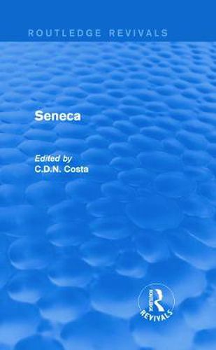 Cover image for Seneca (Routledge Revivals)