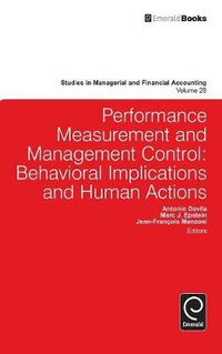 Cover image for Performance Measurement and Management Control: Behavioral Implications and Human Actions