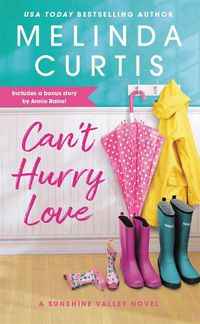 Cover image for Can't Hurry Love: Includes a bonus novella