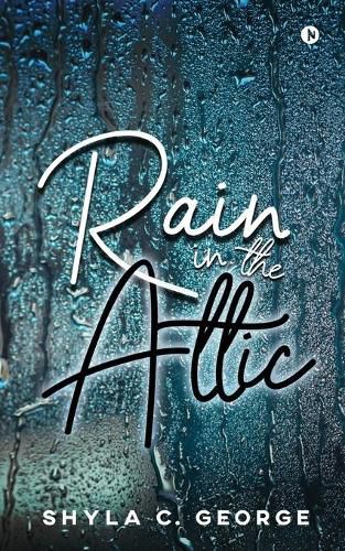 Cover image for Rain in the Attic