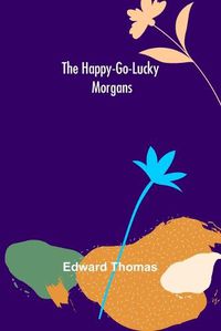 Cover image for The Happy-go-lucky Morgans