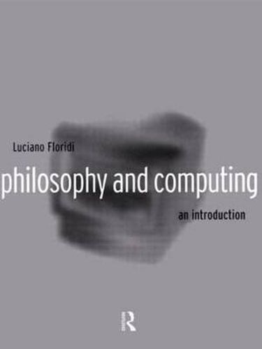 Cover image for Philosophy and Computing: An Introduction