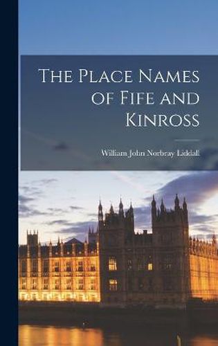 The Place Names of Fife and Kinross