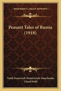 Cover image for Peasant Tales of Russia (1918)