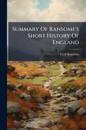 Cover image for Summary Of Ransome's Short History Of England
