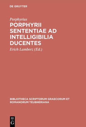 Cover image for Porphyrii sententiae ad intelligibilia ducentes