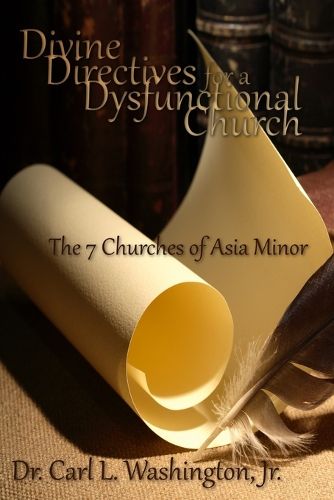 Cover image for Divine Directives for a Dysfunctional Church