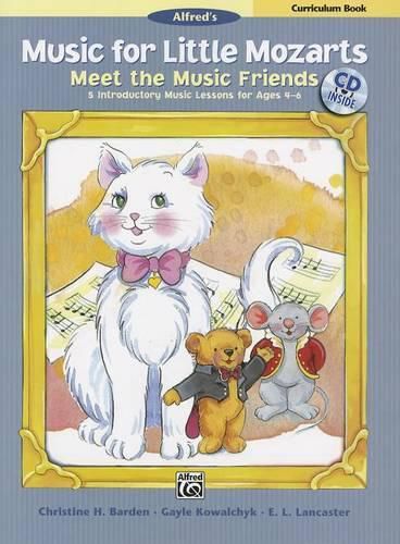 Little Mozarts: Meet the Music Friends Curriculum