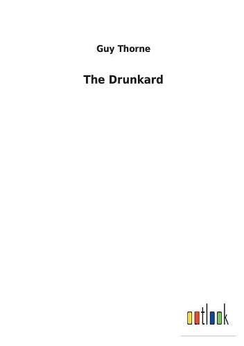 The Drunkard