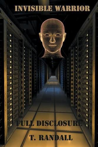 Cover image for INVISIBLE WARRIOR and FULL DISCLOSURE