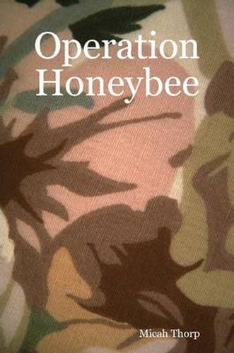 Operation Honeybee