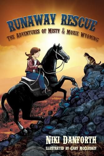 Cover image for Runaway Rescue: The Adventures of Misty & Moxie Wyoming