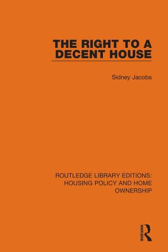 Cover image for The Right to a Decent House