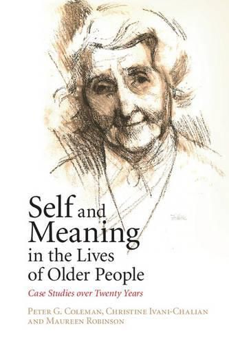 Cover image for Self and Meaning in the Lives of Older People: Case Studies over Twenty Years