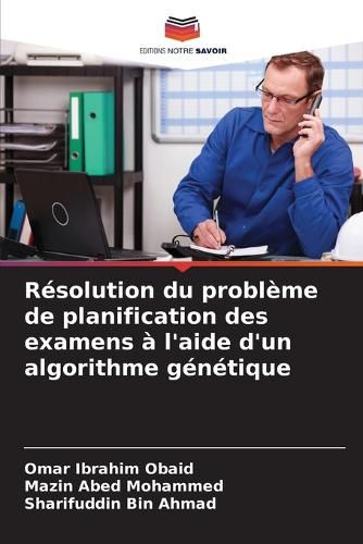 Cover image for Resolution du probleme de planification des examens a l'aide d'un algorithme genetique