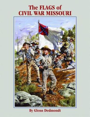 Cover image for Flags of Civil War Missouri, The