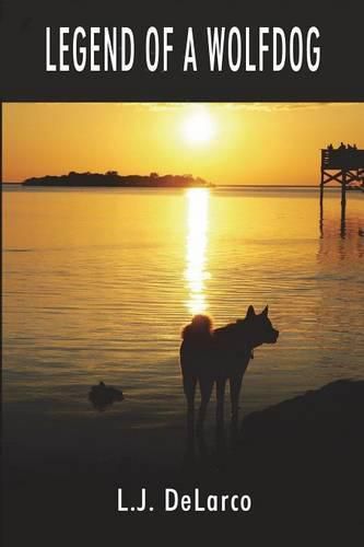Cover image for Legend Of A Wolfdog