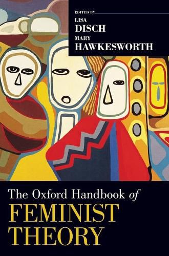 Cover image for The Oxford Handbook of Feminist Theory
