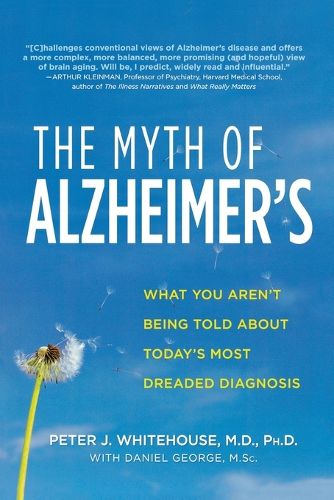 Cover image for The Myth of Alzheimer's