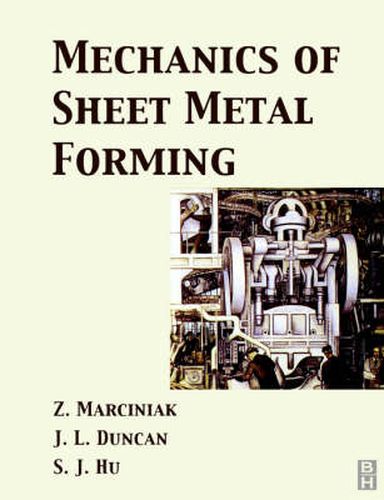 Cover image for Mechanics of Sheet Metal Forming