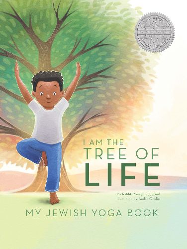 Cover image for I Am The Tree of Life: My Jewish Yoga Book