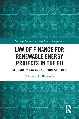 Cover image for Law of Finance for Renewable Energy Projects in the EU