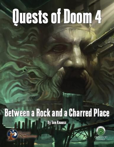 Cover image for Quests of Doom 4: Between a Rock and a Charred Place - Swords & Wizardry