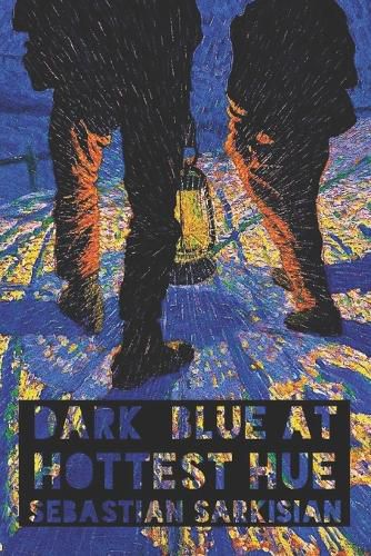 Cover image for Dark Blue at Hottest Hue