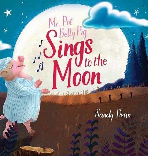 Cover image for Mr. Pot Belly Pig Sings to the Moon