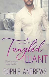 Cover image for Tangled Want