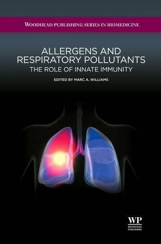 Cover image for Allergens and Respiratory Pollutants: The Role of Innate Immunity