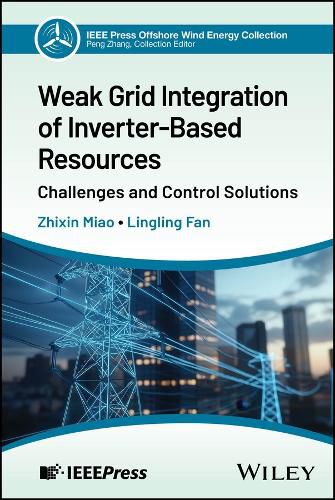 Cover image for Weak Grid Integration of Inverter-Based Resources