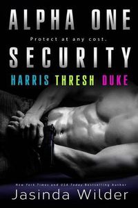Cover image for Alpha One Security: Harris, Thresh, Duke