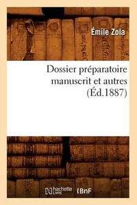 Cover image for Dossier Preparatoire Manuscrit Autres (Ed.1887)