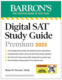 Cover image for Digital SAT Study Guide Premium, 2025: 4 Practice Tests + Comprehensive Review + Online Practice
