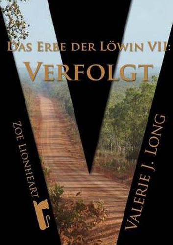 Cover image for Das Erbe Der Lowin VII: Verfolgt