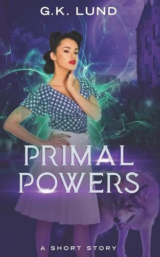 Cover image for Primal Powers: An Ashport Short Story