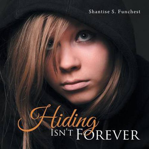 Cover image for Hiding Isn't Forever