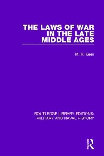 Cover image for The Laws of War in the Late Middle Ages