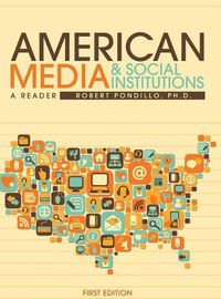 Cover image for American Media and Social Institutions