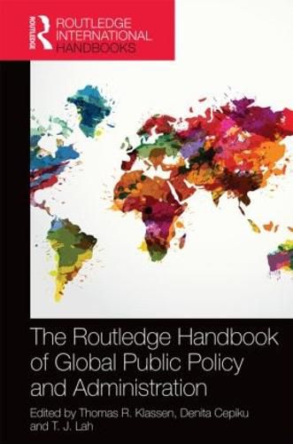 Cover image for The Routledge Handbook of Global Public Policy and Administration