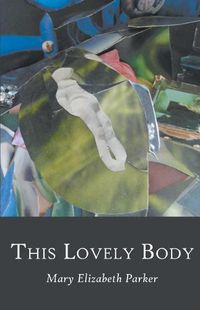 Cover image for This Lovely Body