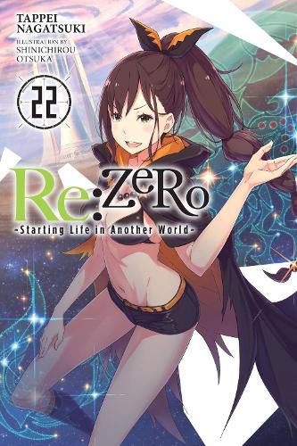 Cover image for Re:ZERO -Starting Life in Another World-, Vol. 22 (light novel)